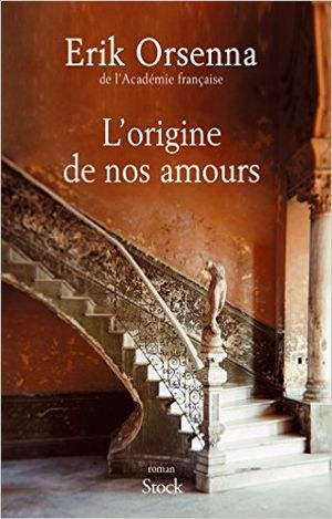 L'origine de nos amours