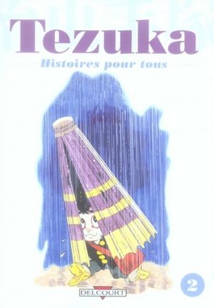 Tezuka : Histoires pour tous, tome 2