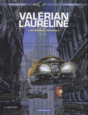 Valérian et Laureline : L'Intégrale, tome 5