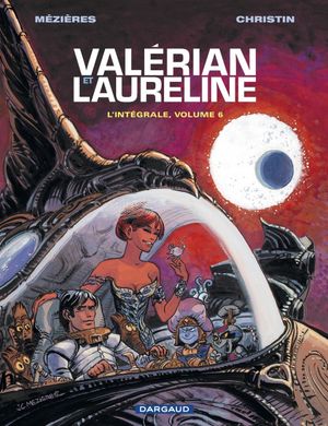 Valérian et Laureline : L'Intégrale, tome 6