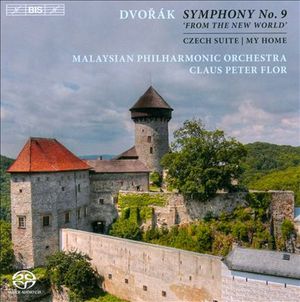 Symphony no. 9 "From the New World" / Czech Suite / My Home