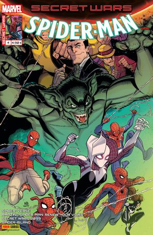 L'ennemi interieur - Secret Wars : Spider-Man, tome 4