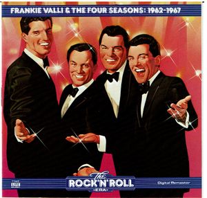 The Rock 'n' Roll Era: Frankie Valli & The Four Seasons: 1962-1967
