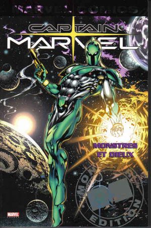 Captain Marvel, tome 1 : Monstres et Dieux