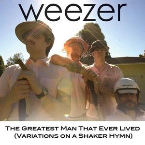 The Greatest Man That Ever Lived (Single)
