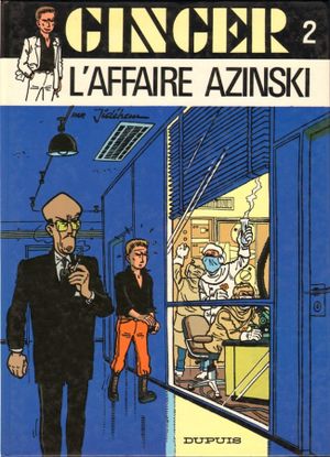 L'Affaire Azinski - Ginger, tome 2