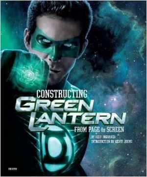 Constructing Green Lantern : From Page to Screen