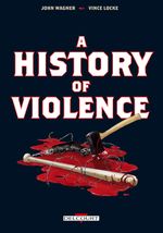 Couverture A History of Violence Couverture A History of Violence