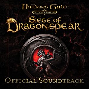 Baldur’s Gate: Enhanced Edition: Siege of Dragonspear (OST)