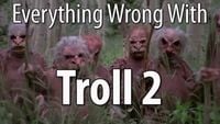 Everything Wrong With Troll 2
