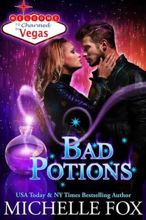 Charmed in Vegas: Bad Potions