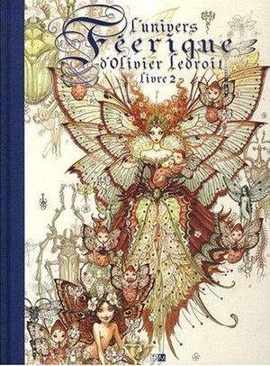 L'Univers féérique d'Olivier Ledroit, livre 2