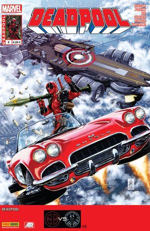Deadpool 8 : Le bon, la brute et le truand(fin) Deadpool vs S.H.I.E.L.D