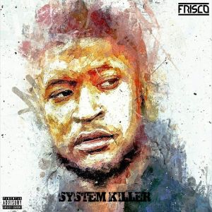System Killer