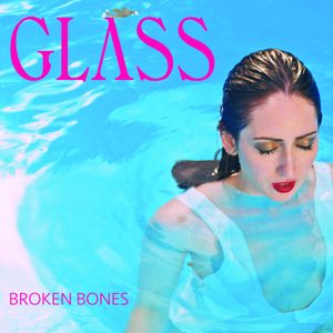 Broken Bones (Single)