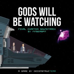 Gods Will Be Watching: Final Chapter OST (OST)