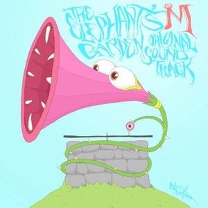 The Elephant's Garden Original Soundtrack (OST)