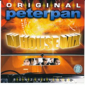 Oroginal Peterpan In House Mix