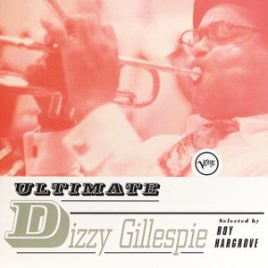 Ultimate Dizzy Gillespie