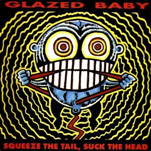 Squeeze the Tail, Suck the Head (EP)