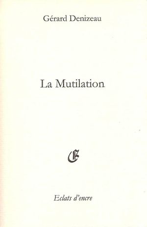 La Mutilation