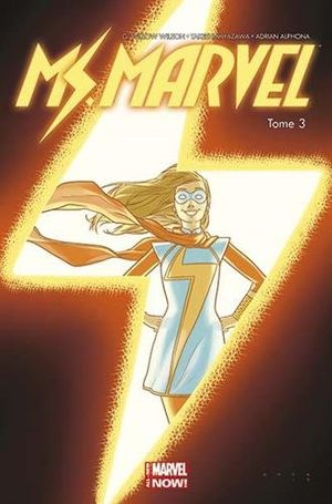 Coup de foudre - Ms. Marvel, tome 3