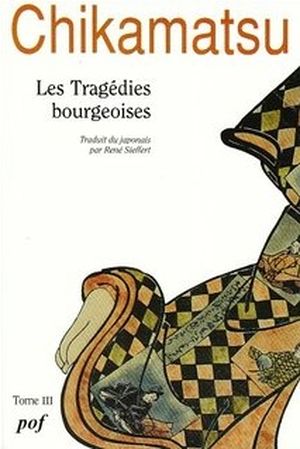 Les Tragédies bourgeoises - Tome III