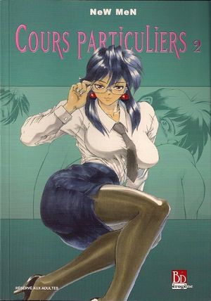 Cours particuliers, tome 2
