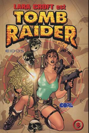 Tomb Raider (Editions USA), tome 6