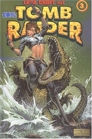 Tomb Raider (Editions USA), tome 3