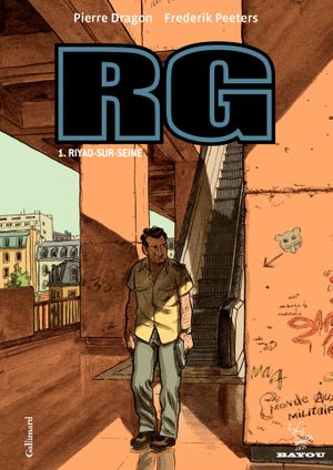 Riyad-sur-Seine - RG, tome 1