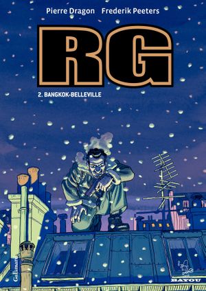 Bangkok-Belleville - RG, tome 2