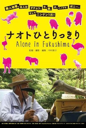 Alone In Fukushima