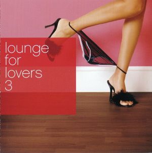 Lounge for Lovers 3