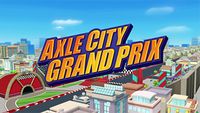 Le Grand prix d'Axle City