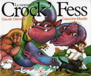 Le Monstre du Crock'Fess