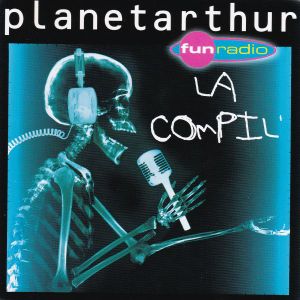 Planetarthur : La Compil’