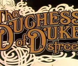 image-https://media.senscritique.com/media/000015167791/0/the_duchess_of_duke_street.jpg