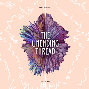 <selftitled> the unending thread </selftitled>