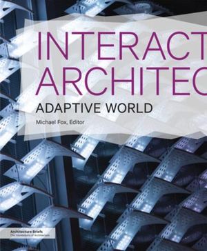 Interactive Architecture