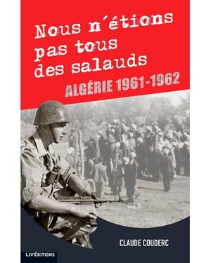 Nous n'étions pas tous des salauds