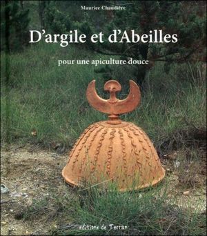 D'argile et d'abeilles