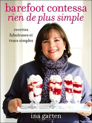 Barefoot contessa, rien de plus simple