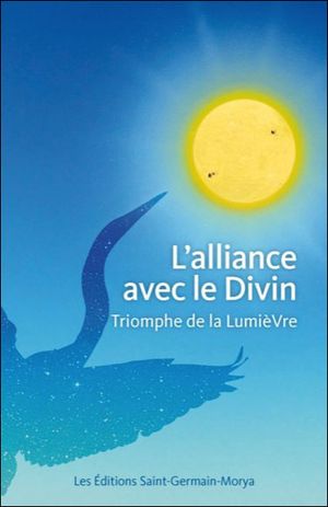 L'alliance avec le divin