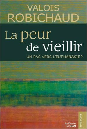 La peur de vieillir