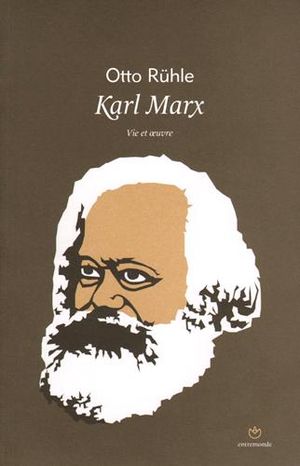 Karl Marx, vie et oeuvre