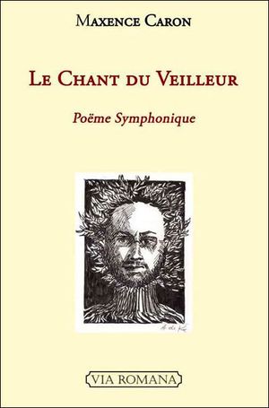 Le Chant du Veilleur