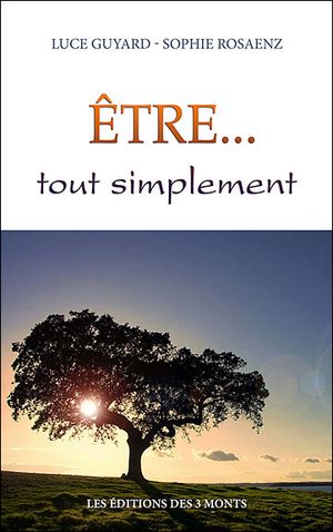 Être... tout simplement