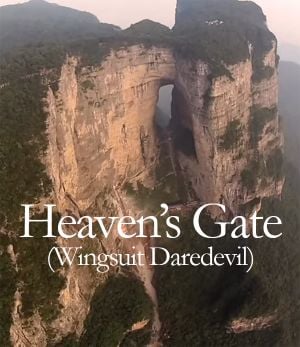 Heaven's Gate - Wingsuit Daredevil
