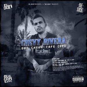 Dat Chevy Tape (EP)